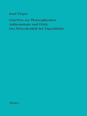 cover image of Schriften zur Philosophischen Anthropologie und Ethik
